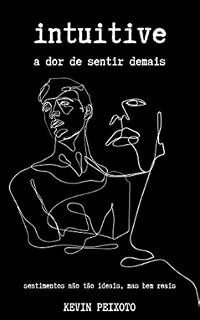 Livro Intuitive: A dor de sentir demais