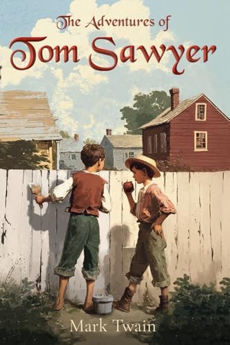 The Adventures of Tom Sawyer (Scholastic Classics): George, Jean