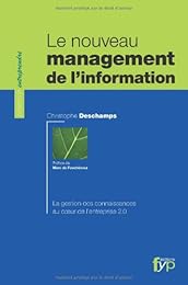 Le  nouveau management de l'information