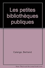 Les  petites bibliothèques publiques