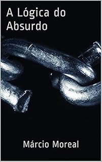 Livro A Lógica do Absurdo