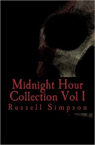 Midnight Hour Collection Vol 1 By Russell Simpson 2015 09 06 Amazon Com Books