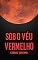 Livro Sob o Véu Vermelho
