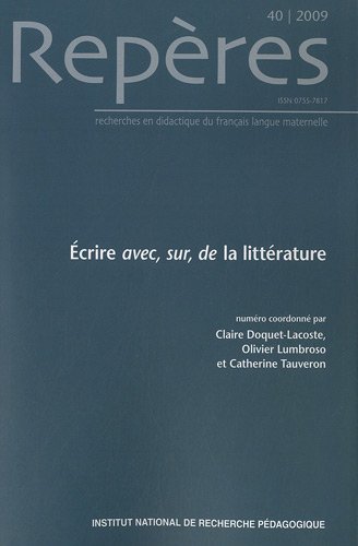 Écrire avec, sur, de la littérature
