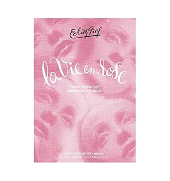 La Vie En Rose Paroles Dedith Piaf Musique De Louiguy