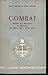 Combat. histoire d'un mouvement de résistance de juillet 1940- à juillet 1943. by 