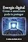 Livro ENERGIA DIGITAL - COMO O ANONIMATO PODE TE PROTEGER