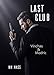 Last Club: Vinchas & Modric (French Edition) by 