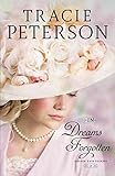 In Dreams Forgotten (Golden Gate Secrets) by Tracie Peterson