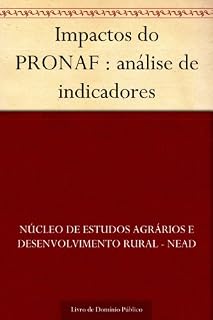 Livro Impactos do PRONAF : análise de indicadores
