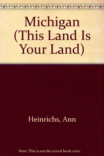 Michigan (This Land is Your Land)