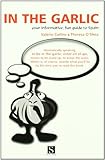 In The Garlic (Santana Guides) by