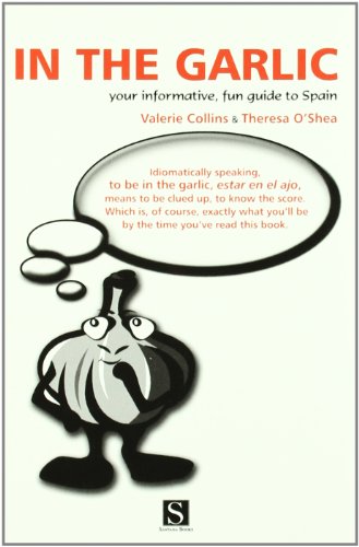 In The Garlic (Santana Guides) by Valerie Collins, Theresa O'Shea