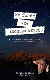 Livro NO FUNDO DOS ACONTECIMENTOS: MÁRCIA EUDOCIA
