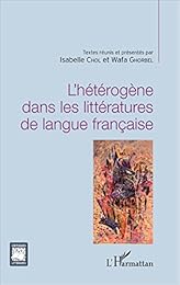 L' hétérogène dans les littératures de langue française