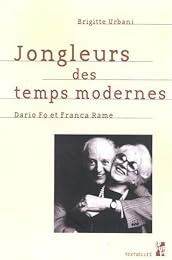 Jongleurs des temps modernes