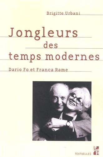 Jongleurs des temps modernes