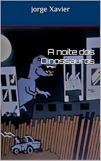 Livro A noite dos Dinossauros