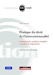 Pratique du droit de l'intercommunalité