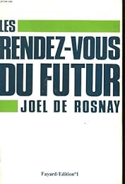 Les  rendez-vous du futur