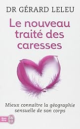 Le  nouveau traité des caresses