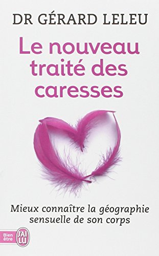 Le  nouveau traité des caresses