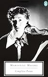 Complete Poems by Marianne Moore