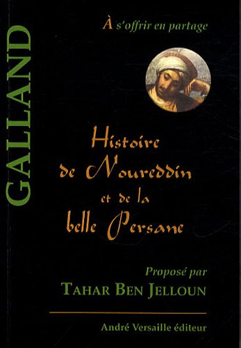 Histoire de Noureddin et de la belle Persane