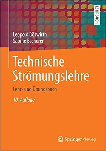 Technische Stromungslehre Lehr Und Ubungsbuch Amazon De Boswirth Leopold Bucher
