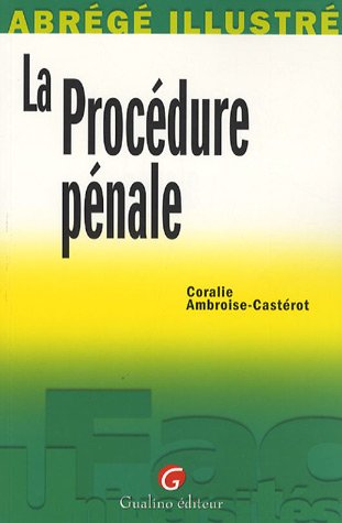 La  procédure pénale