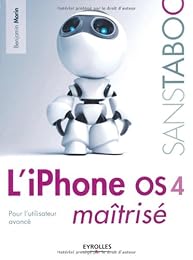 L' iPhone OS 4 maîtrisé