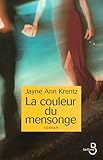 La couleur du mensonge (French Edition) by