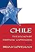 Chile: The Legacy of Hispanic Capitalism (Latin American Histories)