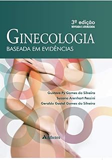 Livro Ginecologia Baseada em Evidencias - 3ª Edição - Revista e Atualizada (eBook)
