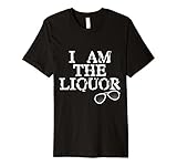I am the Liquor Vintage Looking T-Shirt With Sunglasses pic