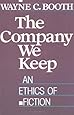 The Company We Keep: An Ethics of Fiction