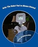 Arlo: The Robot You've Always Wanted