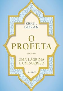 Livro O Profeta: Uma lágrima e um sorriso