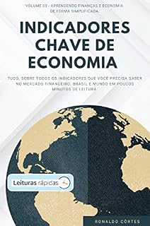 Livro Indicadores Chave de Economia [Leituras Rápidas]