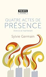 Quatre actes de présence