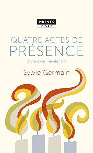 Quatre actes de présence