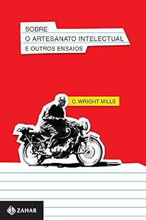Livro Sobre o artesanato intelectual e outros ensaios (Nova biblioteca de ciências sociais)