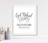 Get Naked, Just Kidding - This is a Half Bath - Funny Bathroom Sign - Unframed 11x14 Art Print
