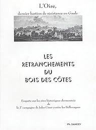 Les  retranchements du Bois des Côtes