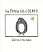The Penguin of Death (The Ballad of Method)