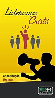Livro O chamado para Liderança Cristã : Um grande desafio