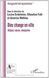 Dieu change en ville