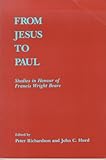 From Jesus to Paul : Studies in Honour of Francis Wright Beare, , 0889201382
