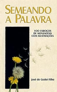 Livro Semeando a Palavra: 100 esboços de mensagens com ilustrações