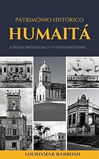 Livro Humaitá: Patrimônio histórico